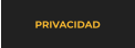 PRIVACIDAD